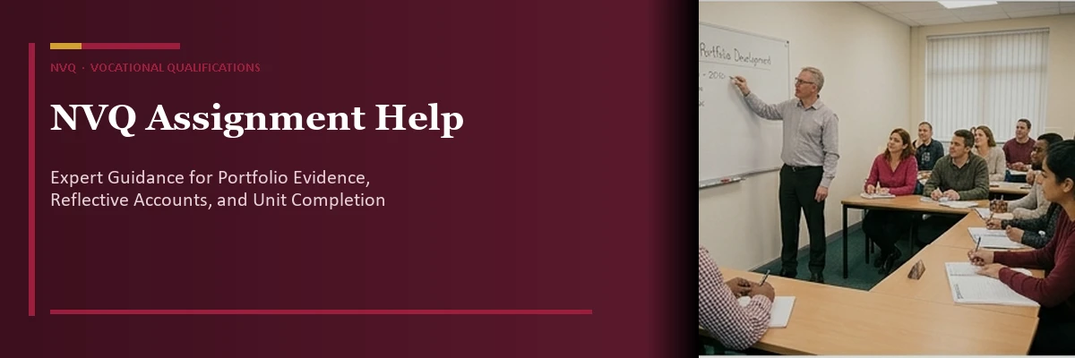 NVQ Assignment Help — Portfolio Evidence and Assessment Guidance